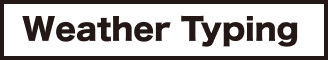 Weather Typing
